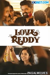 Love Reddy (2024) Telugu Full Movie