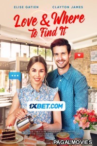 Love and Where to Find It (2023) Hollywood Hindi Dubbed Full Movie