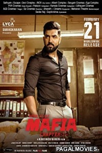 Mafia: Chapter 1 (2020) Hindi Dubbed South Indian Movie