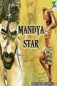 Mandya Star (2019) Hindi Dubbed South Indian Movie