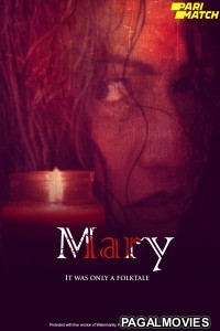 Mary (2021) Hollywood Hindi Dubbed Full Movie