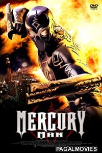 Mercury Man (2006) Hollywood Hindi Dubbed Full Movie