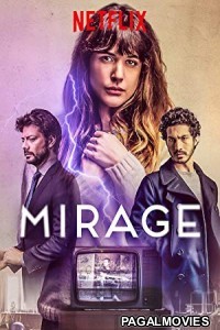 Mirage (2018) Hollywood Hindi Dubbed Full Movie