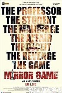 Mirror Game (2017) Hindi Movie