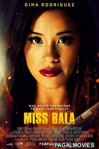 Miss Bala (2019) English Movie