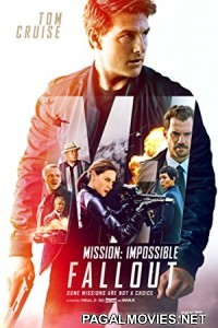 Mission: Impossible - Fallout (2018) Hollywood Full Hindi Dubbed Movie