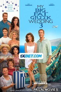 My Big Fat Greek Wedding 3 (2023) Hollywood Hindi Dubbed Full Movie