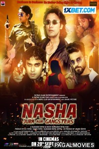 Nasha Jurm Aur Gangsters (2024) Hollywood Hindi Dubbed Full Movie