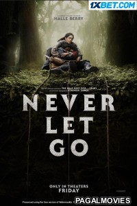 Never Let Go (2024) Hollywood Hindi Dubbed Full Movie