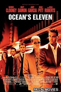 Oceans Eleven (2001) Hollywood Hindi Dubbed Full Movie