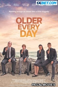 Older Every Day (2024) Hollywood Hindi Dubbed Full Movie