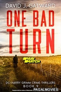 One Bad Turn (2021) Hollywood Hindi Dubbed Full Movie