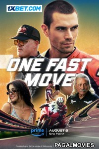 One Fast Move (2024) Hollywood Hindi Dubbed Full Movie