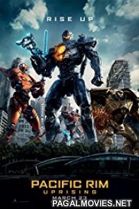 Pacific Rim 2 Uprising (2018) English Movie