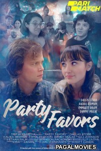 Party Favors (2021) Hollywood Hindi Dubbed Full Movie