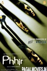 Phhir (2017) Hindi Movie