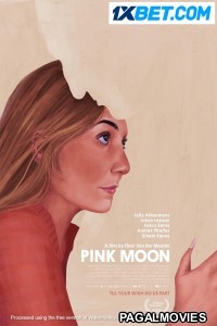 Pink Moon (2023) Hollywood Hindi Dubbed Full Movie