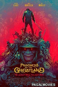 Prisoners of the Ghostland (2021) English Movie