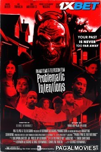 Problematic Intentions (2024) Hollywood Hindi Dubbed Full Movie