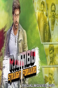 Rambo Straight Forward (2018) Hindi Dubbed South Movie