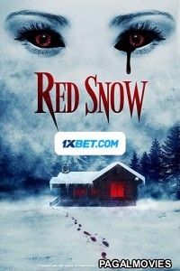 Red Snow (2021) Hollywood Hindi Dubbed Full Movie