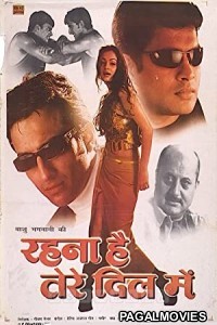 Rehnaa Hai Terre Dil Mein (2001) Hindi Movie