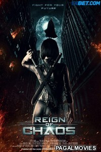 Reign of Chaos (2022) Hollywood Hindi Dubbed Full Movie