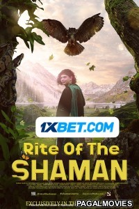 Rite of the Shaman (2022) Hollywood Hindi Dubbed Full Movie