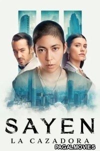 Sayen The Huntress (2024) Hindi Dubbed