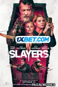 Slayers (2022) Hollywood Hindi Dubbed Full Movie