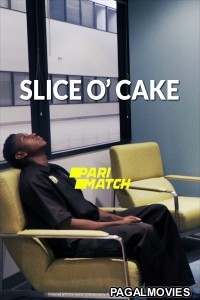 Slice O Cake (2021) Hollywood Hindi Dubbed Movie