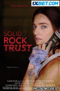 Solid Rock Trust (2022) Hollywood Hindi Dubbed Full Movie