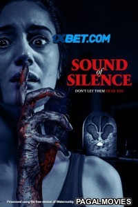 Sound Of Silence (2024) Hollywood Hindi Dubbed Full Movie