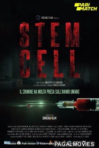 Stem Cell (2021) Hollywood Hindi Dubbed Full Movie