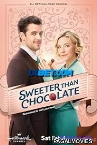 Sweeter Than Chocolate (2023) Hollywood Hindi Dubbed Full Movie