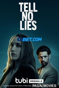 Tell No Lies (2024) Bengali Dubbed