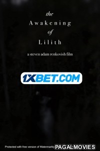 The Awakening of Lilith (2021) Hollywood Hindi Dubbed Full Movie