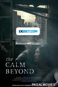 The Calm Beyond (2022) Tamil Dubbed