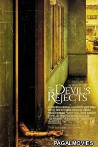 The Devils Rejects (2005) Hollywood Hindi Dubbed Full Movie