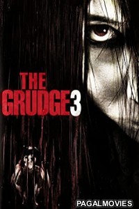 The Grudge 3 (2009) Hollywood Hindi Dubbed Full Movie