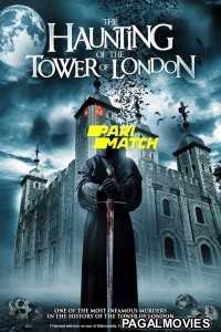 The Haunting of the Tower of London (2022) Tamil Dubbed