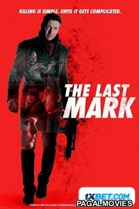 The Last Mark (2022) Tamil Dubbed