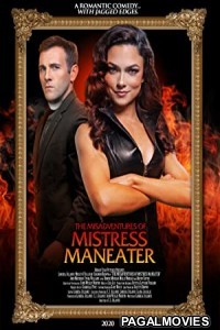 The Misadventures of Mistress Maneater (2020) English Movie