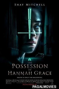 The Possession of Hannah Grace (2018) Hollywood Hindi Dubbed Full Movie