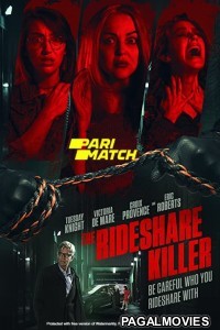 The Rideshare Killer (2022) Hollywood Hindi Dubbed Full Movie