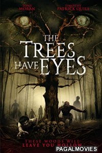 The Trees Have Eyes (2020) Hollywood Hindi Dubbed Full Movie