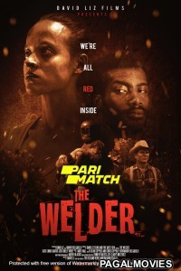 The Welder (2021) Hollywood Hindi Dubbed Full Movie