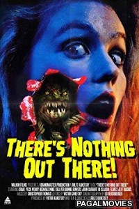 Theres Nothing Out There (1991) UNRated Dual Audio Hindi Movie