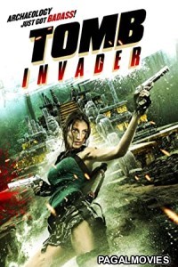 Tomb Invader (2018) Hollywood Hindi Dubbed Full Movie