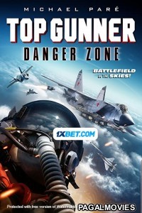 Top Gunner Danger Zone (2022) Tamil Dubbed